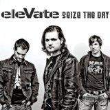 Single "Seize The Day" von eleVate